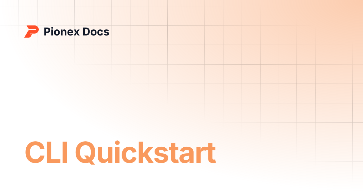CLI Quickstart | AI Kit Docs | Pionex Docs